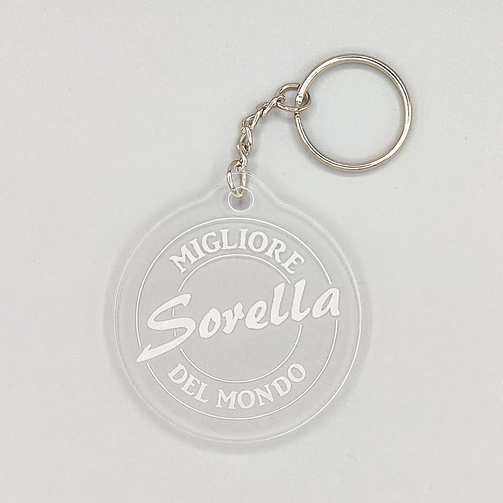 Portachiavi circolare cerchio 6x6 cm in plexiglass trasparente "Migliore Sorella del mondo"